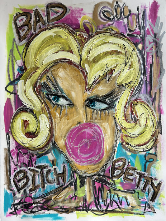 Bad Bitch Betty Blowing a Bubble Painting Vibrant Colours